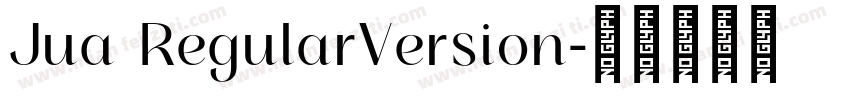 Jua RegularVersion字体转换